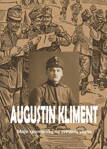 Augustin Kliment - Moje spomienky na svetovú vojnu